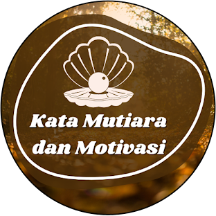 Kata Mutiara dan Motivasi